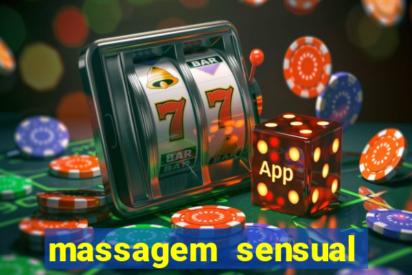 massagem sensual porto alegre